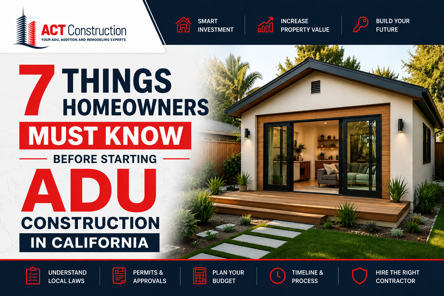 7 Things Homeowners Must Know Before Starting ADU Construction In California