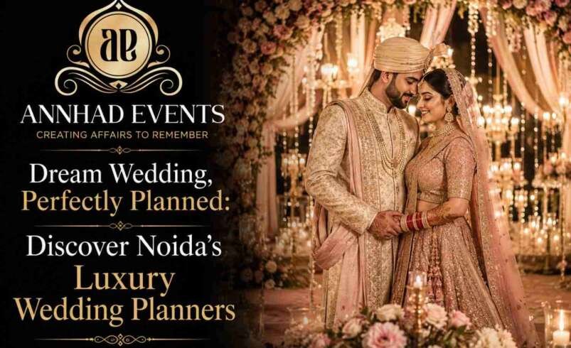 Turn Your Dream Into Forever: Best Destination Wedding Planners in Delhi NCR