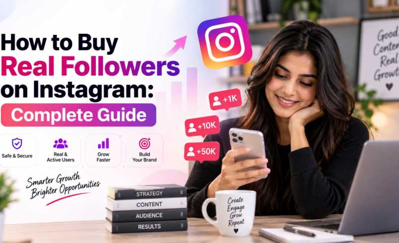 How to Buy Real Followers on Instagram 2026