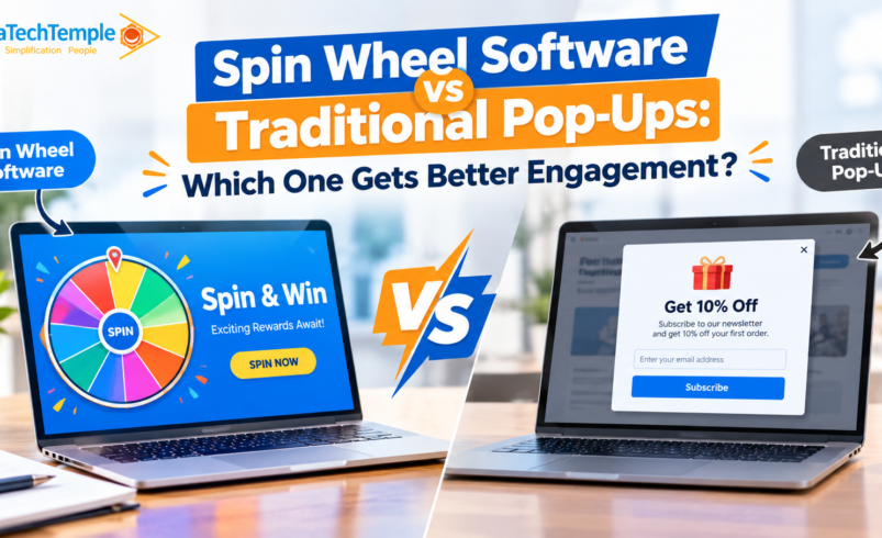 Spin Wheel Software vs Traditional Pop-Ups: Which One Gets Better Engagement?