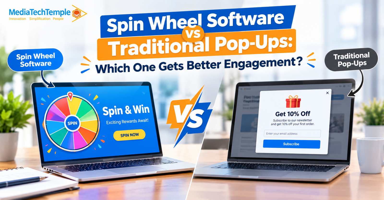 Spin Wheel Software vs Traditional Pop-Ups: Which One Gets Better Engagement?