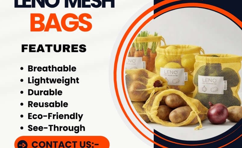 Leno Mesh Bags: Features, Benefits, and Applications