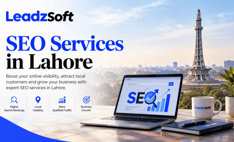SEO Services in Lahore: A Practical Guide to Growing Your Business Online